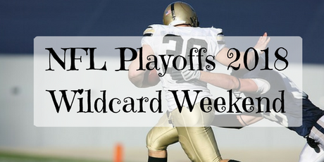 Wildcard Weekend NFL Playoffs 2018