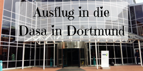 Ausflugsziel Dortmund Dasa